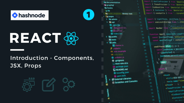 Front-end Reactor: Exploring Components, JSX, and Props